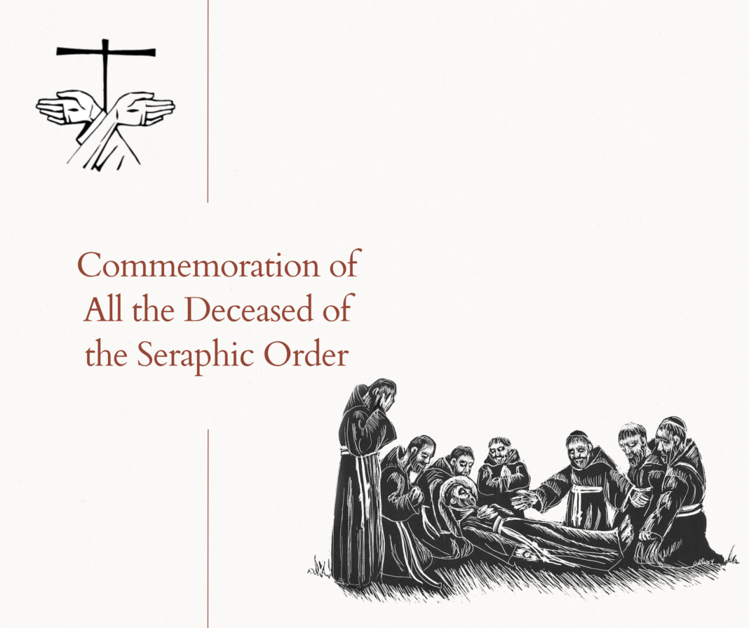 Seraphic Order's tradition of honoring their deceased members